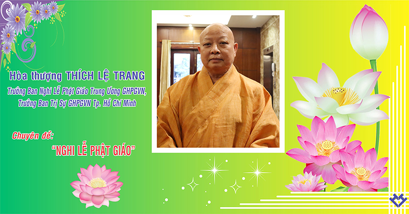 Tp. HCM: Nghi lễ Phật giáo do HT Thích Lệ Trang chủ giảng