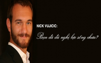 Hãy sống như Nick Vujicic