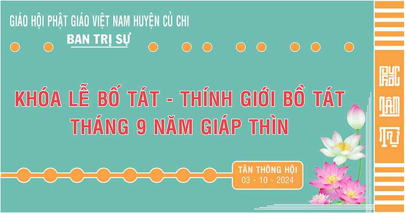 Tp. HCM: H. Củ Chi: Khóa lễ thính giới Bồ Tát tháng 9 năm Giáp Thìn tại chùa Phước Lâm